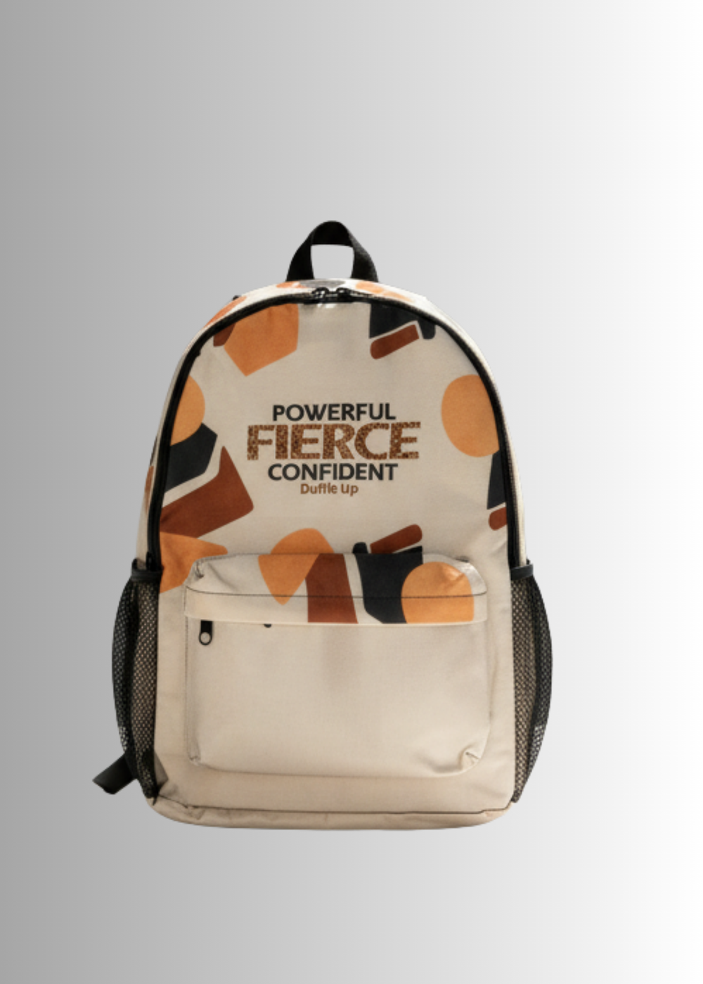Fierce Backpack with bold "Be Confident" affirmation and water-resistant durable design