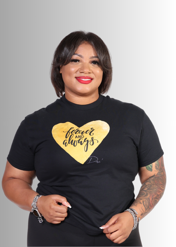 LOVE Heart Tee with gold heart design reading "Forever and Always" on a black shirt. 