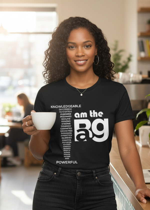 I AM Tee|  Statementwear™ for Identity | BL